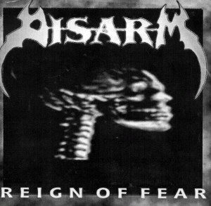 Disarm (PL) : Reign of Fear